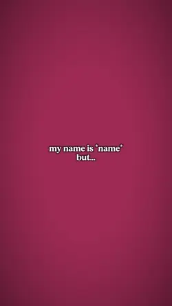 my name is