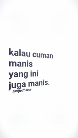 KALAU CUMAN MANIS