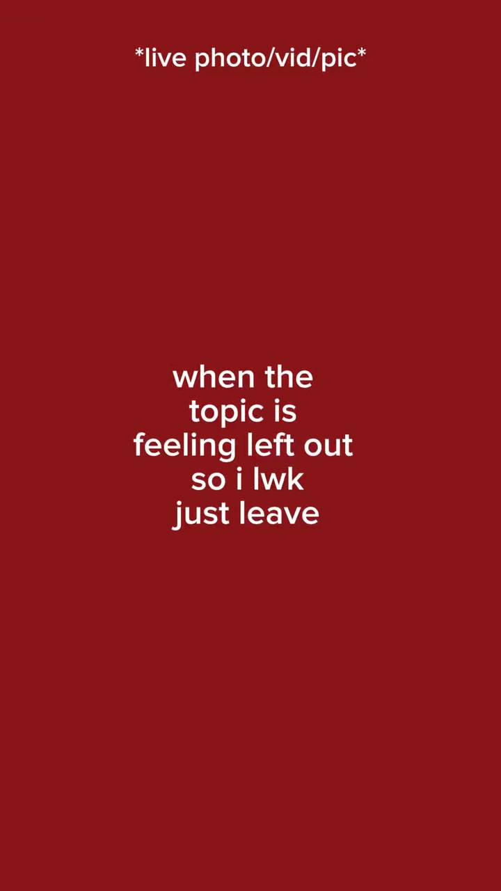 is feeling left out