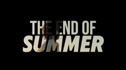 The End Of Summer