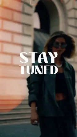 stay tuned