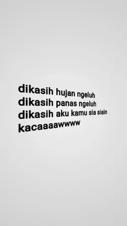 dikasih aku kamu sia