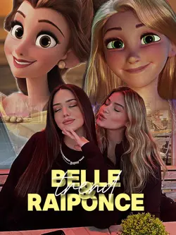 Belle & Raiponce