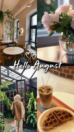 Hello August
