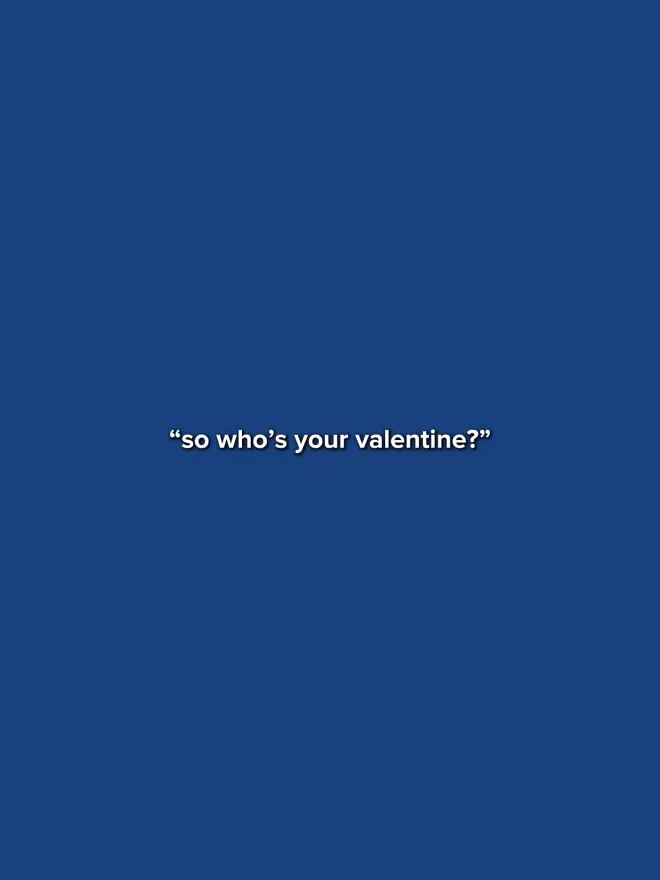 Kaya Sino ang Iyong Valentine?