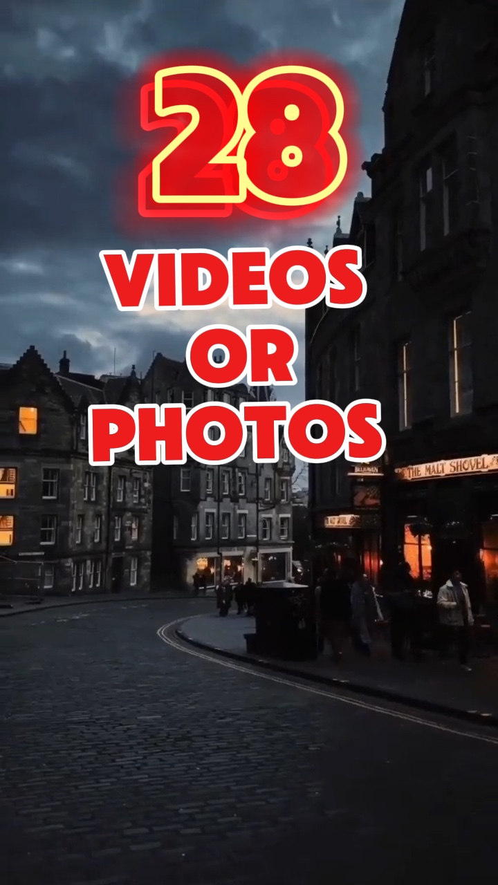 28 videos or photos 