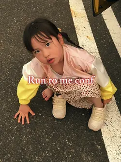 Run to me conf...