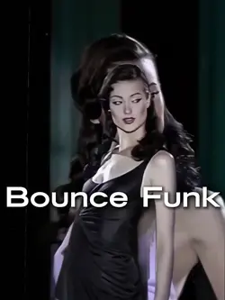 BOUNCE FUNK