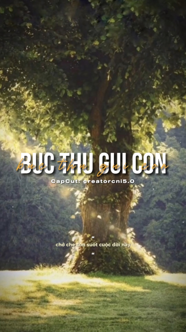 [2] Bức Thư Gửi Con