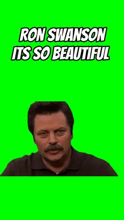 Ron its so beautiful