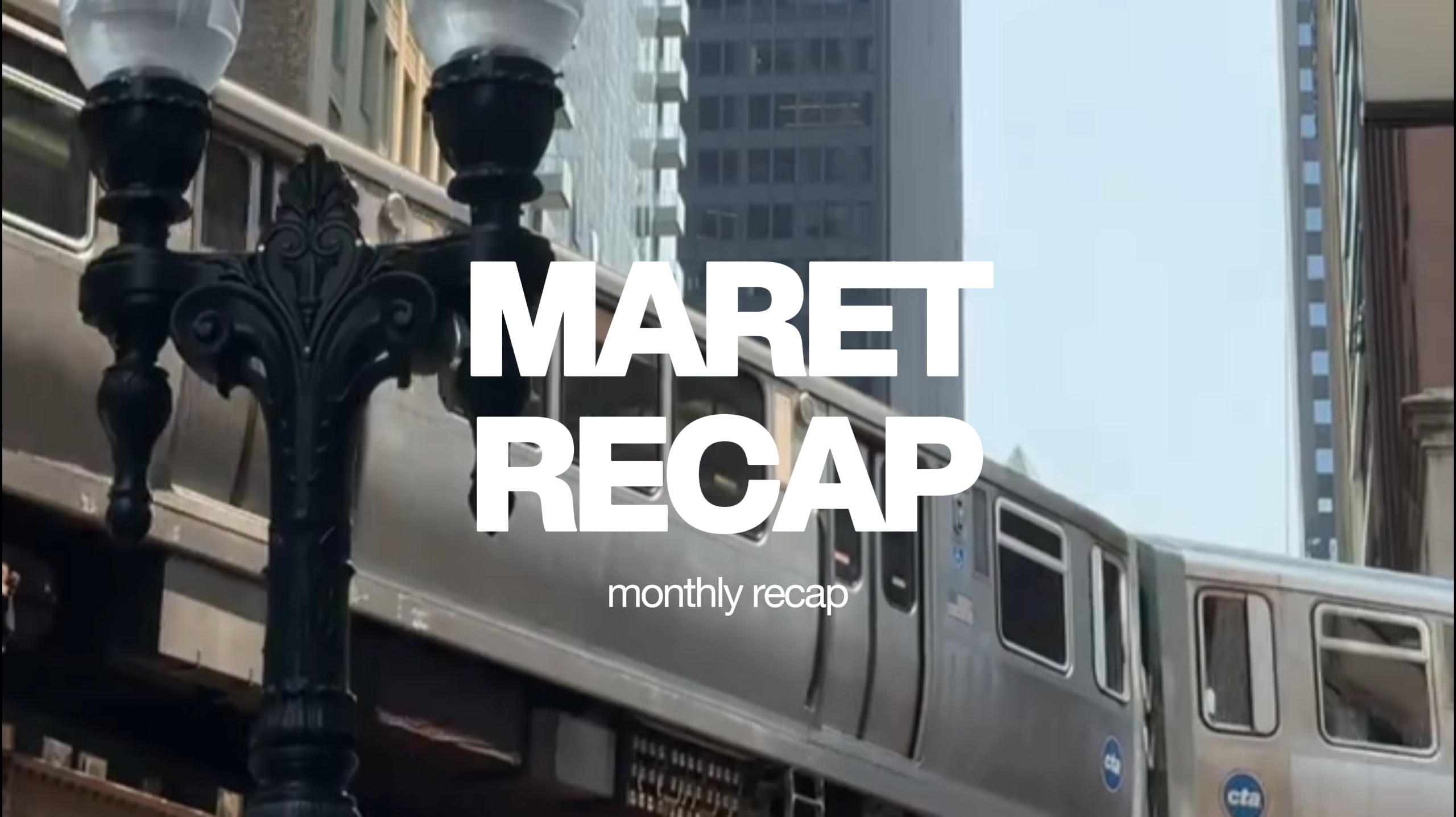 Monthly recap