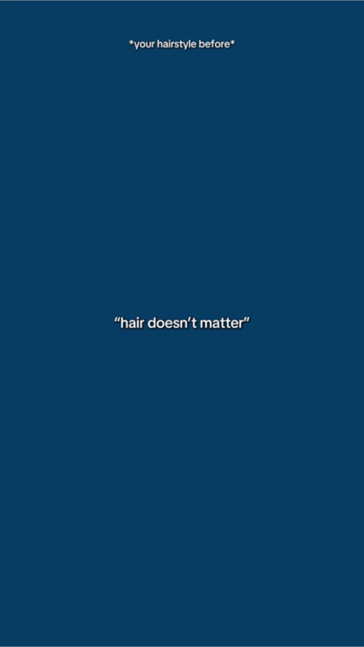 Les cheveux n'ont pas d'importance