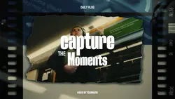capture the moments