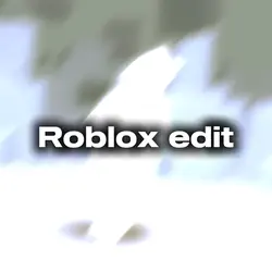 Roblox edit