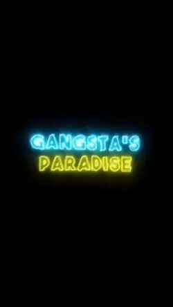Gangsta's paradise