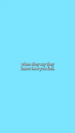 yk how I feel