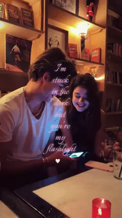 you're my flashlight