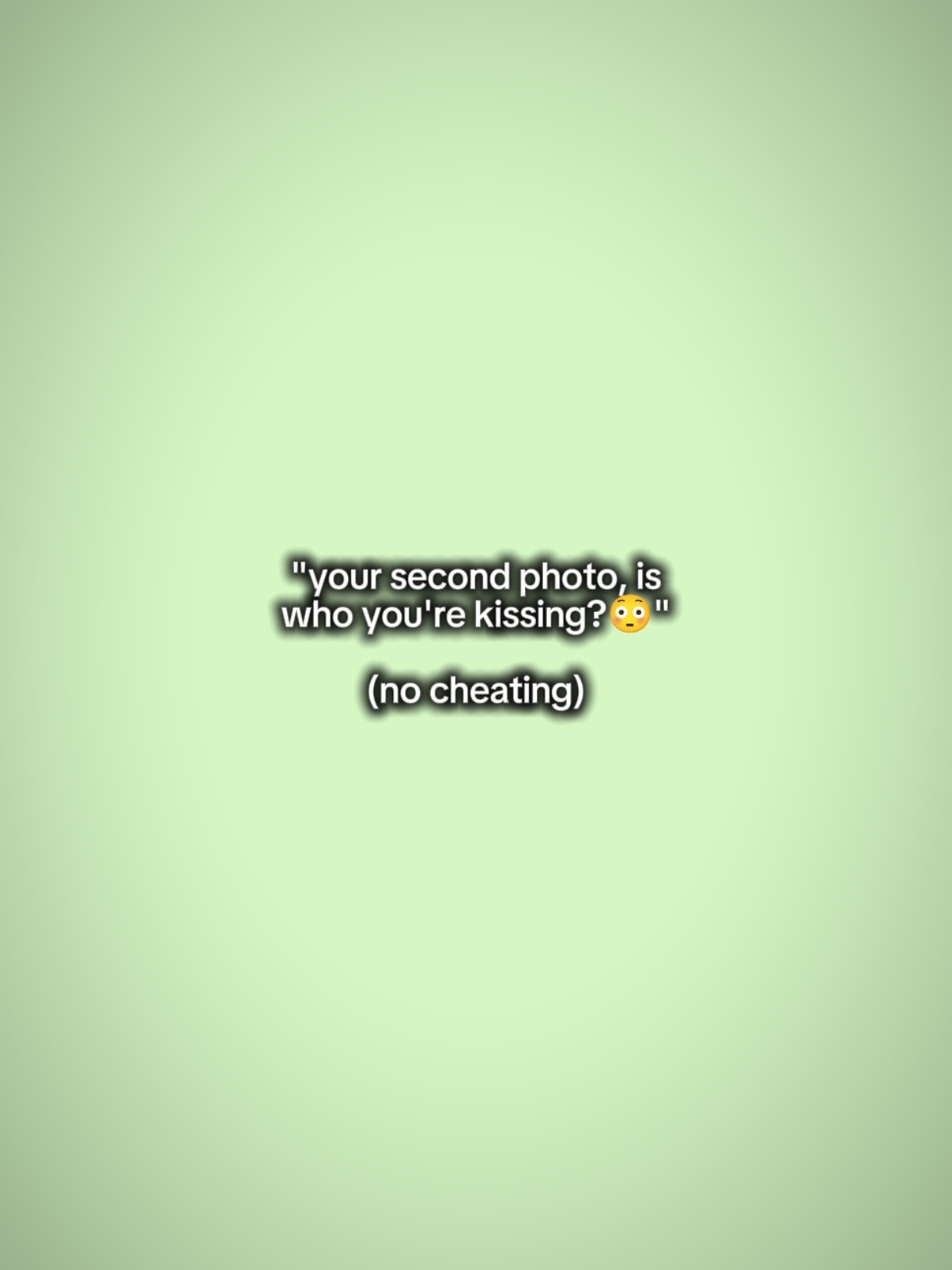 is who youre kissing
