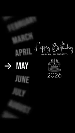BIRTHDAY MAY 2026