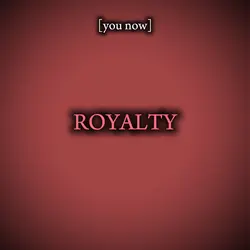 ROYALTY