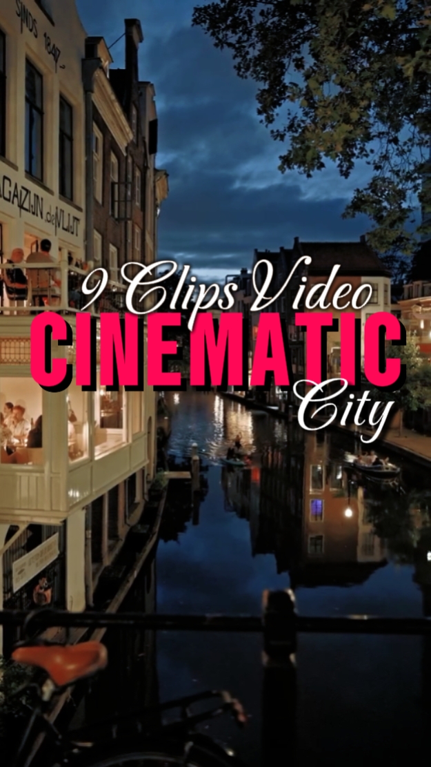 9 CLIPS CINEMATIC