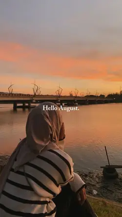 Hello August 