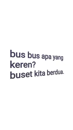 bus bus apa yg keren