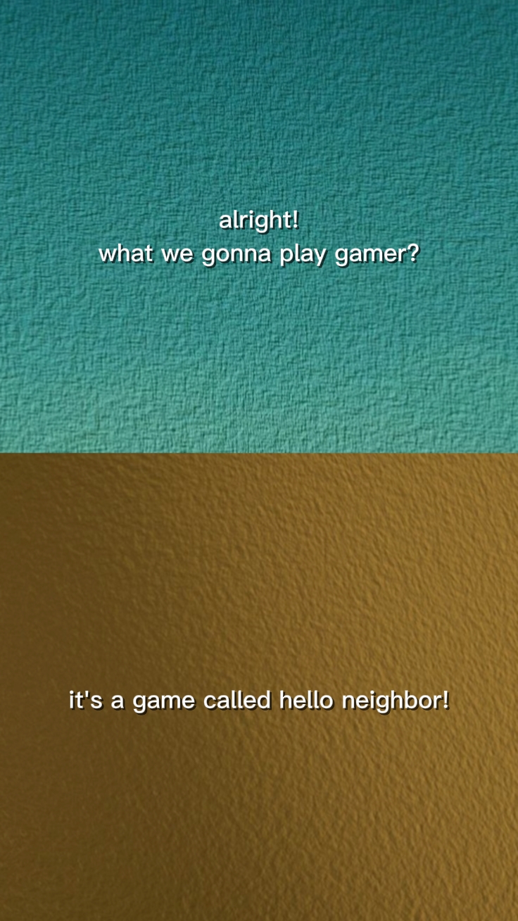 HELLO NEIGHBOR 