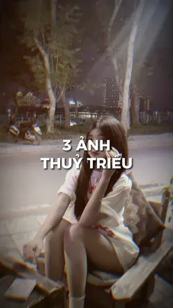 THUỶ TRIỀU-3 Ảnh