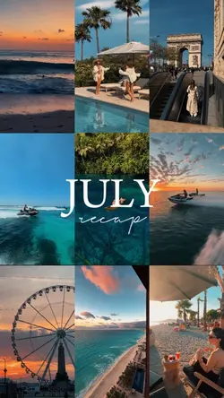 JULY RECAP
