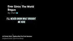 Ever Since The World