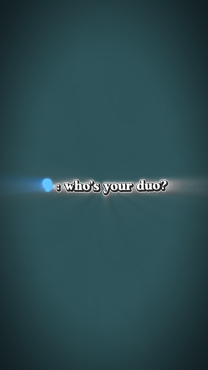 Sino ang iyong duo 2
