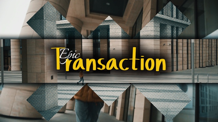 Epic Transition 
