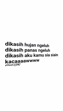 dikasih hujan ngeluh