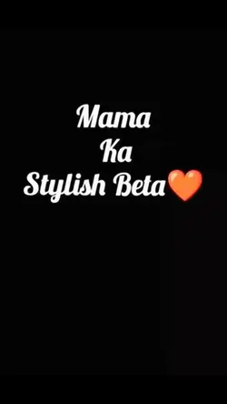 Mama Ka Stylish Beta