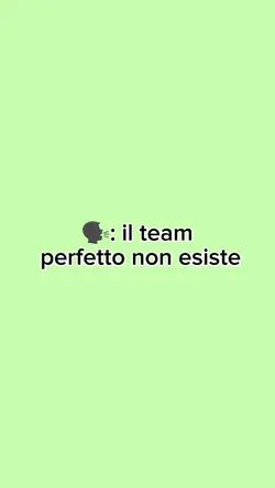 il team perfetto