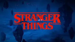 STRANGER
   THINGS