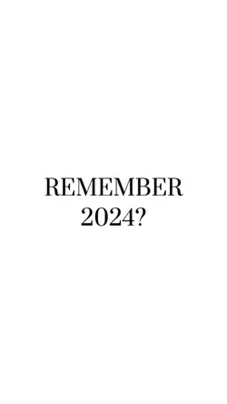 remember 2024?
