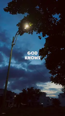 God Knows.