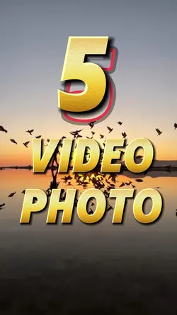 5 video or photo