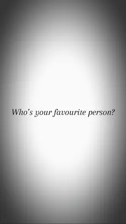 Favourite person