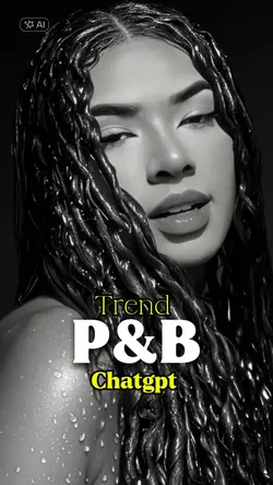trend P&B chatgpt