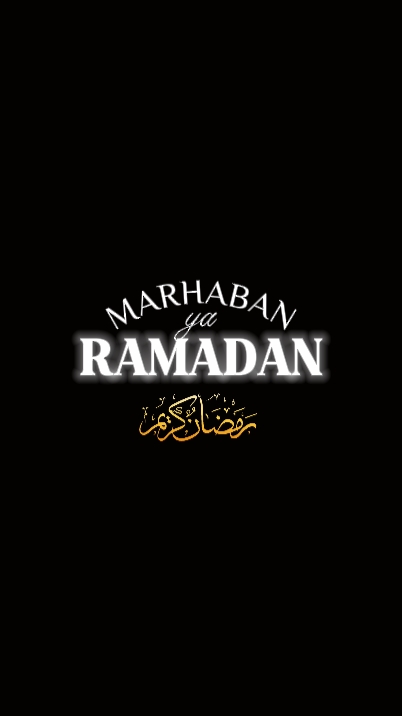 Marhaban ya Ramazan 