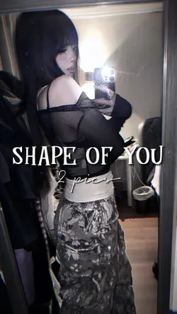 SHAPE OF YOU