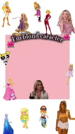 I'm blond caracter