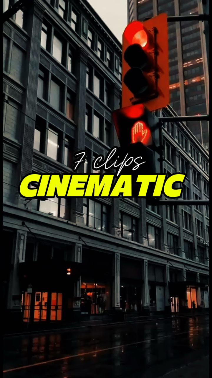 7 Clips Cinematic 