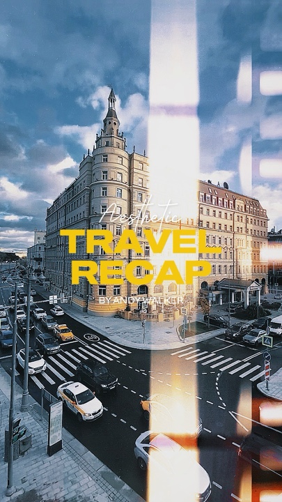 Travel Recap