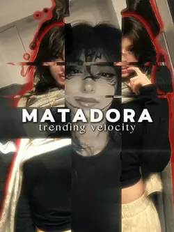 MATADORA