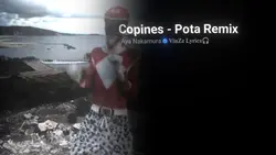 Copines - Pota Remix
