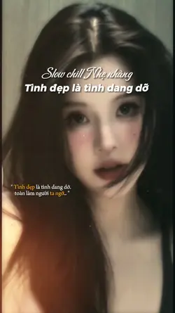Slow chill Nhẹ nhàng